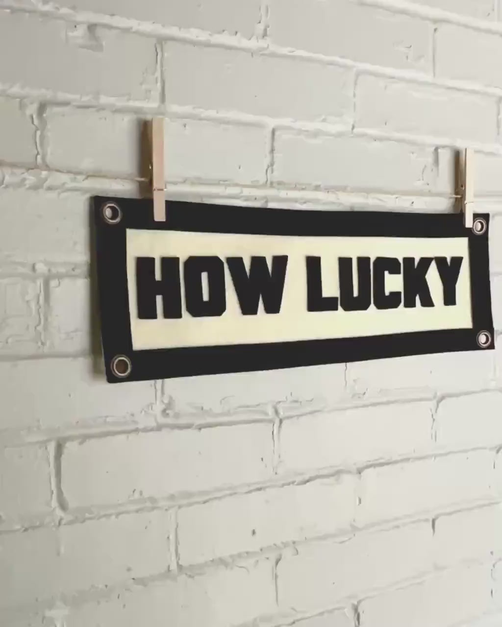 How Lucky - John Prine Inspired Felt Appliqué Banner